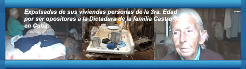 CUBA VIDEO: Familia cubana estn siendo expulsada de sus viviendas por ser opositoras al rgimen castrista. Viven en condiciones muy precarias. cubademocraciayvida.org http://www.cubademocraciayvida.org/web/folder.asp?folderID=136    