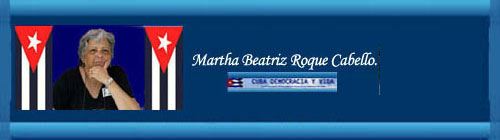 DESDE CUBA: "Fbrica de disidentes". Por Martha Beatriz Roque Cabello. web/folder.asp?folderID=136