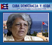 Informaci�n, denuncias y art�culos desde la Mesa de trabajo de Martha Beatriz Roque Cabello