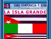 "LA ISLA GRANDE" P�GINA SOBRE LA SITUACI�N CUBANA EN ITALIANO DE ROBERTO FERRANTI.  
