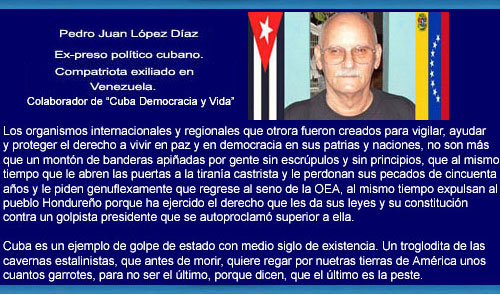 �Viva Honduras y el pueblo hondure�o!. Por Pedro L�pez.
