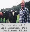 SER CAMPESINO EN UN PAÍS LIBRE. ENTREVISTA AL SEÑOR ALF HOLMSTEN. Por: Guillermo Milán Reyes. Editor y redactor de "Cuba Democracia y Vida".