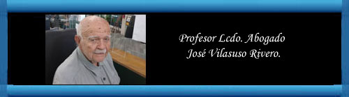 EL HOMBRE MS VIGILADO DE CUBA. Por el Lcdo. Abogado Jos Vilasuso Rivero.                                                                                                             Cuba Democracia y Vida.ORG                                                                                        web/folder.asp?folderID=136  