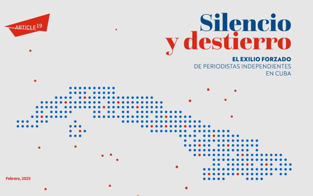 https://www.radiotelevisionmarti.com/a/silencio-y-destierro-art%C3%ADculo-19-reporta-m%C3%A1s-de-400-agresiones-a-periodistas-independientes-y-activistas-en-cuba/352947.html