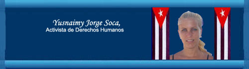 DESDE CUBA: �Trasladan para el Departamento T�cnico de Investigaciones a Misionero Bautista plantado en huelga de hambre� / �Balseros presos sin juicio al cabo de casi 9 meses� / �Celebran Juicio a cubano- americano�. Por Yusnaimy Jorge Soca.
