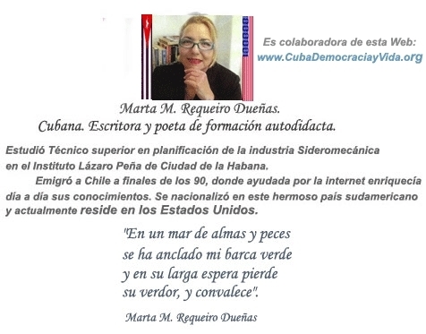 "Bajo el yugo". Estimado amigo Guiilermo: Porque el censurar y no permitir la libre expresin es una forma de violencia que va en contra de los derechos de cualquier ser humano y porque s que en Cuba esto sucede le envo este poema. Por Marta M Requeiro. cubademocraciayvida.org web/folder.asp?folderID=136 