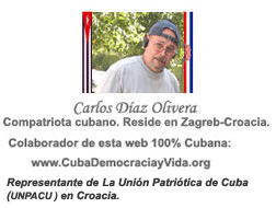 CUBA: La prepotencia de un rgimen que no aprende que la mejor inteligencia la tienen aquellos que tengan la razn. Por Carlos Daz Olivera. cubademocraciayvida.org web/folder.asp?folderID=136&tempReferens=listwithauthor&AuthorName=Carlos%20Diaz%20Olivera