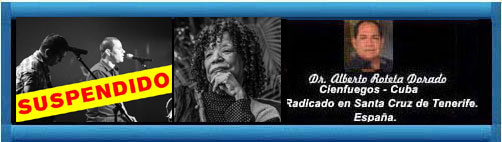 NO ES UNA GUERRA CULTURAL, ES LA REACCIN LGICA Y COHERENTE DE LA OPOSICIN CONTRA LOS REPRESENTANTES DEL CASTRISMO. Por el Doctor Alberto Roteta Dorado.           CubaDemocraciayVida.ORG                                                           web/folder.asp?folderID=136