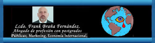 SOBREVIVIR EN UN MUNDO QUE CAMBIÓ, PERO SIGUE IGUAL. Por el Licenciado Frank Braña Fernández. cubademocraciayvida.org                                                          web/folder.asp?folderID=136