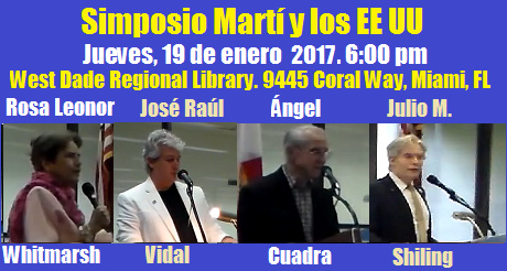 NOTA DE PRENSA: Recordatorio Simposio "Mart y los EE.UU." Este Jueves, 19 de enero 2017 a las 6:00 PM. Por Julio M. Shiling. cubademocraciayvida.org web/folder.asp?folderID=136