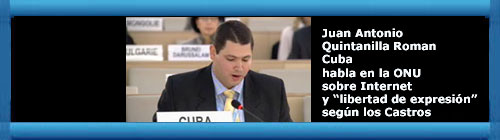 La Dictadura Cubana habla en la 19a Sesión del Consejo de Derechos Humanos en la ONU sobre Internet y los derechos a la "libre expresión" según los Castros.web/folder.asp?folderID=136