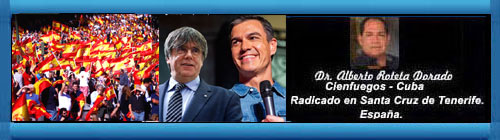 ESPAÑA ESTÁ EN LAS CALLES. NO A LA AMNISTÍA Y A UN FUTURO GOBIERNO COMUNISTA. Por el Dr. Alberto Roteta Dorado.                                             CubaDemocraciayVida.ORG                                                           web/folder.asp?folderID=136