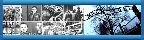 Auschwitz. 75 Aniversario del Terror. Por Pedro Corzo. cubademocraciayvida.org web/folder.asp?folderID=136    