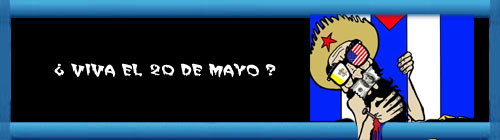 ¿ VIVA EL 20 DE MAYO ?... Por Alfredo Pong.