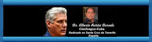 MIGUEL DAZ-CANEL, UN HOMBRE DETENIDO EN EL TIEMPO Parte (No. IV) Por el Doctor Alberto Roteta Dorado. Santa Cruz de Tenerife, Espaa. cubademocraciayvida.org web/folder.asp?folderID=136