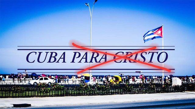 Ataques a las Iglesias de confesin cristianas-evanglicas en Cuba por parte de activistas LGBTI no aceptan el Cuba para Cristo. Publicado por el Blog Religin en Revolucin. cubademocraciayvida.org web/folder.asp?folderID=136 