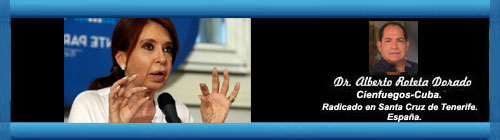 Cristina Fernndez, la expresidenta y senadora ms acusada de Latinoamrica. Por el Dr. Alberto Roteta Dorado. cubademocraciayvida.org web/folder.asp?folderID=136