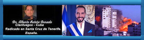 (Tercera Parte): REACCIONES DE LÍDERES Y GOBIERNOS DEL MUNDO ANTE EL CONFLICTO ENTRE ISRAEL Y PALESTINA. Por el Doctor Alberto Roteta Dorado.-                                  CubaDemocraciayVida.ORG                                                           web/folder.asp?folderID=136